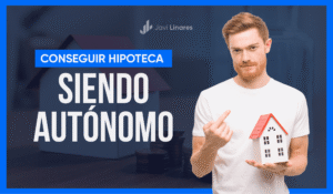 como-conseguir-un-prestamo-hipotecario-siendo-autonomo