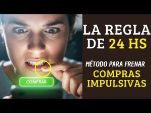 como-evitar-las-compras-impulsivas-con-la-regla-de-las-24-horas-guia-practica