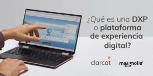 el-auge-de-las-plataformas-de-experiencia-digital-dxp-transformando-el-futuro-de-la-interaccion-en-linea