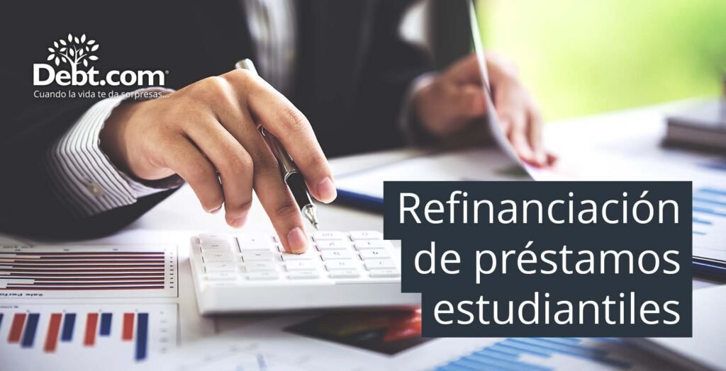prestamos-estudiantiles-nuevas-opciones-de-condonacion-y-refinanciacion