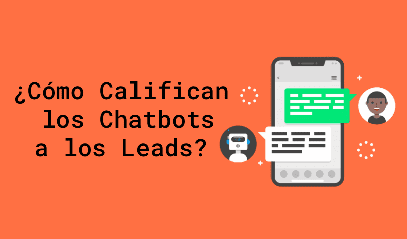 como-las-empresas-utilizan-los-chatbots-para-cualificar-leads-de-forma-eficiente