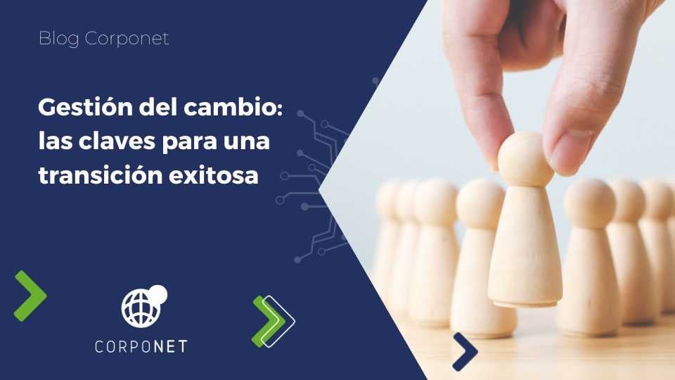 la-importancia-de-la-gestion-del-cambio-al-introducir-nueva-tecnologia-claves-para-una-transicion-exitosa